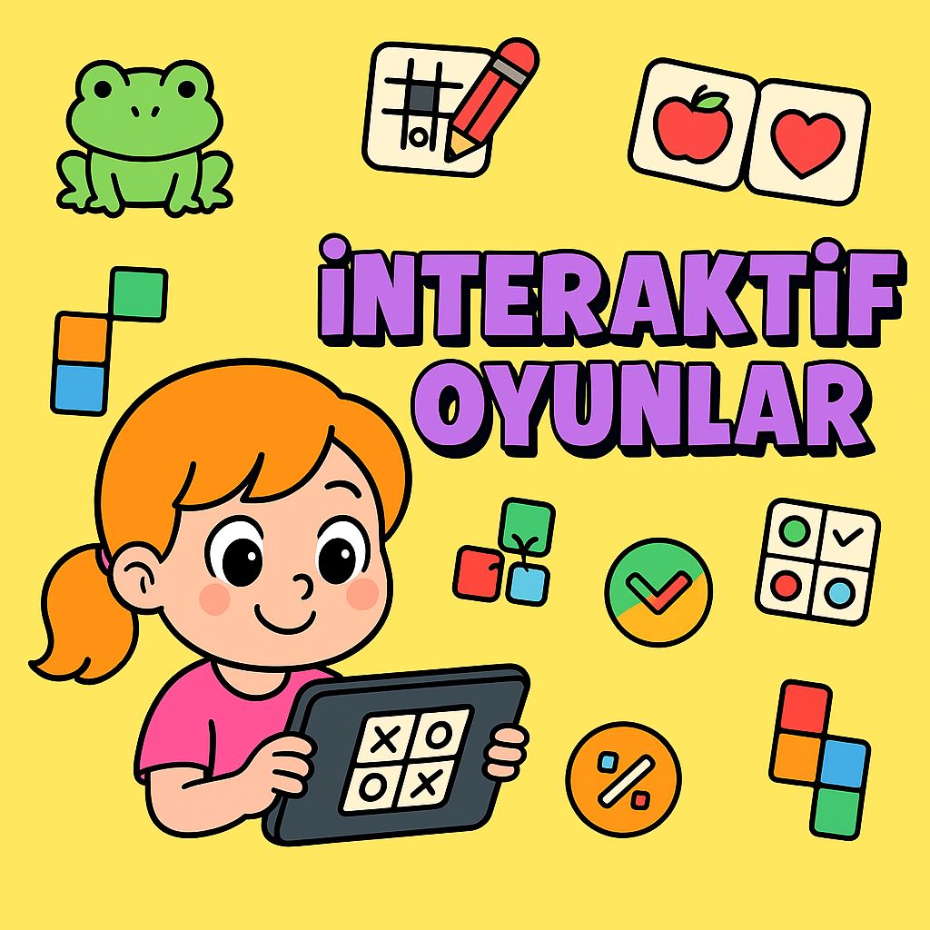 İNTERAKTİF OYUNLAR